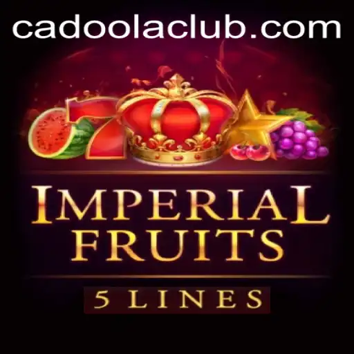 ImperialFruits5: Unveiling the Gamers' Paradise at Cadoola