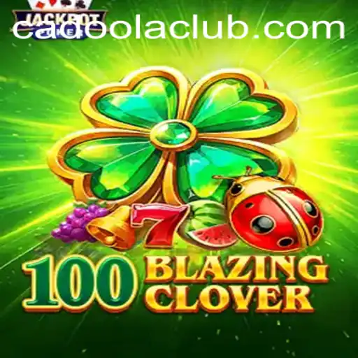 The Fascinating World of 100BlazingClover: A Detailed Look into its Mechanics and Impact