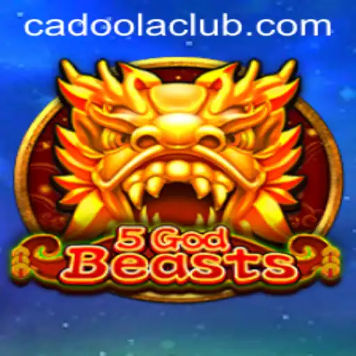 Exploring the Dynamics of 5GodBeasts: A Unique Adventure in Cadoola